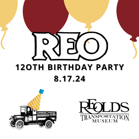 REO’s 120th Birthday Celebration Flyer