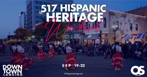 517 Hispanic Heritage Weekend in Downtown Flyer