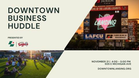 November Downtown Business Huddle Flyer