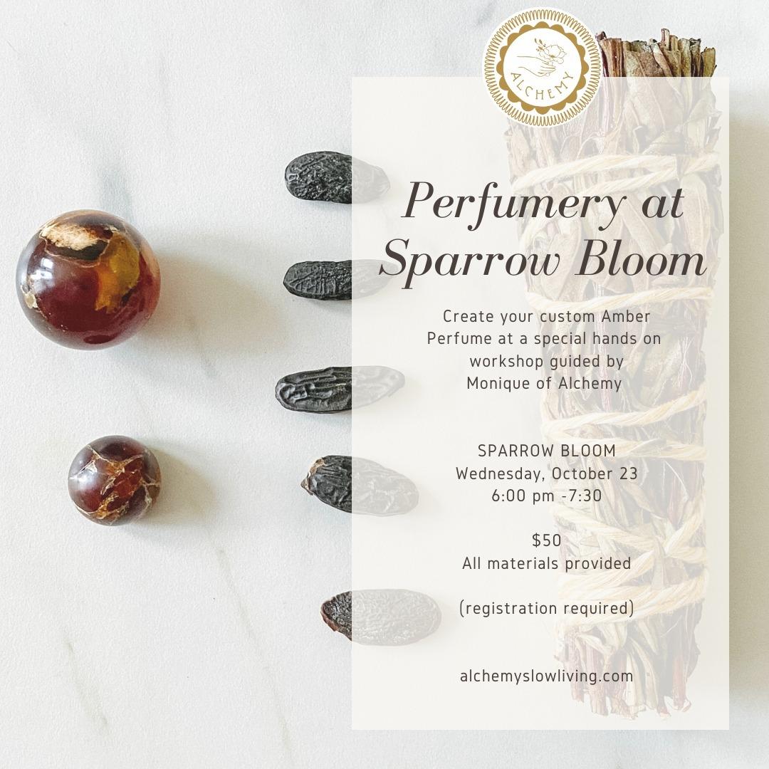 Perfumery Workshop at Sparrow Bloom Flyer